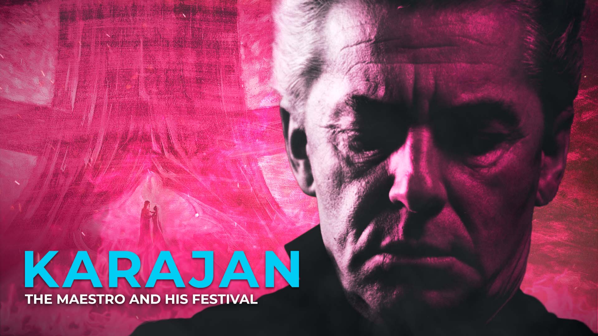 Karajan – The Maestro and His Festival — key image